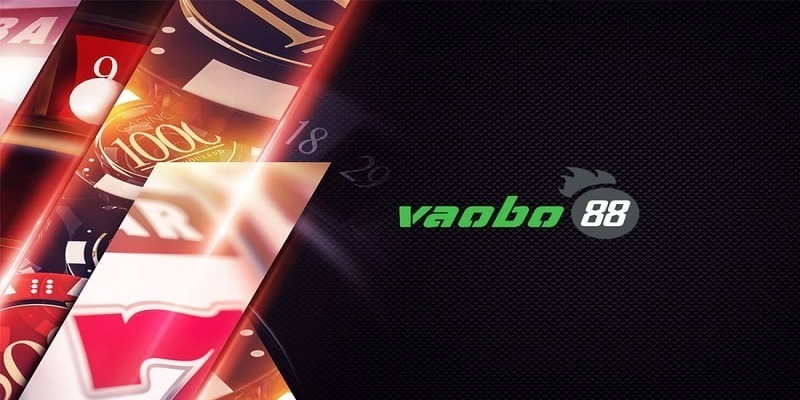 Vaobo88 sở hữu hàng loạt thế mạnh vượt trội